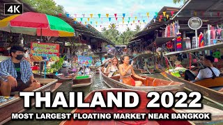 【🇹🇭 4K】Damnoen Saduak Floating Market  MOST LARGEST FLOATING MARKET THAILAND 2022 [upl. by Enitsugua]