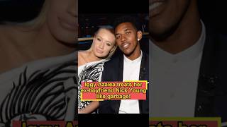 Iggy Azalea treats her exboyfriend Nick Young like garbageforyou usa [upl. by Bord]