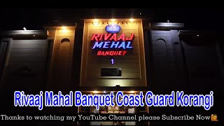 Rivaaj Mahal Banquet  Coast Guard Korangi Banquet Hall  Shadi Hall [upl. by Nnylarat]