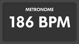 186 BPM  Metronome [upl. by Denzil]