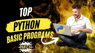 Top Python Basic Programs Part34 python youtubeshorts youtubevideo thinkchamp pythonprograms [upl. by Weiler]