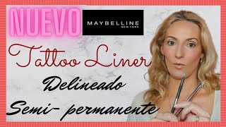 NUEVO lápiz delineador TATTOO LINER de Maybelline Delineador SEMIPERMANTENTE TATUAJE😮😮 [upl. by Zebadiah]