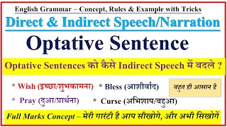 Optative Sentences  Direct and Indirect Speech  Narration Optative sentences in English Grammar [upl. by Oznecniv]