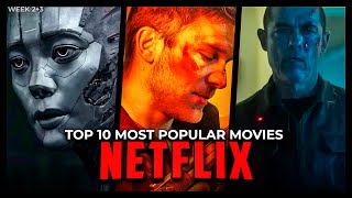 Top 10 Best Netflix Original Movies To Watch In 2023  Best Movies On Netflix 2023  Netflix Films🎬🍿 [upl. by Adnek]