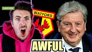 WATFORD HIRING ROY HODGSON IS A DISGRACE [upl. by Aiket]