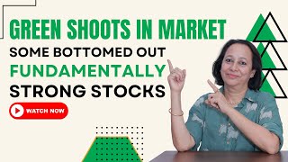 StockPro  GREEN SHOOTS IN MARKET SOME BOTTOMED OUT FUNDAMENTALLY STRONG STOCKS [upl. by Sterling]