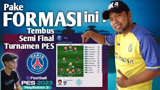 Formasi Terbaik PSG PES 23 PS3  Sudah terbukti Juara di turnamen PES [upl. by Atiuqehs]