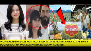 ERICH GONZALES SUPER RICH NA ASAWA NAGMAMAY ARI NG 18 COMPANIES ISA NA JAN ANG DELMINTE [upl. by Stilwell]