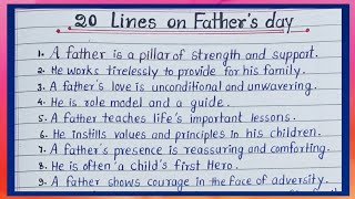 20 Lines On Fathers Day  20 Lines On My Father In English  Few Lines On Fathers Day In English [upl. by Yknip]