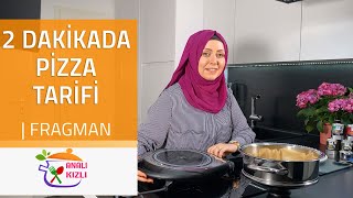 2 Dakikada Pizza Tarifi  Fragman  Nazmiye Sahin [upl. by Hooke]