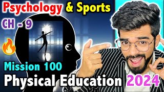 Psychology amp Sports  CH  9  Mission 100  CBSE Class 12th 2024 Physical Education 🔥 [upl. by Inajar]