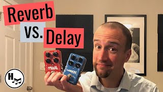 S1E14 Reverb vs Delay  Which One to Buy First [upl. by Nylarac421]