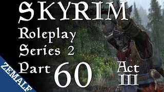 Skyrim Roleplay  Part 60 S2  Thieves Guild [upl. by Reinertson]