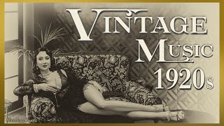 Vintage Music 1920s  Old Dusty Radio Music Playlist [upl. by Dhiman]