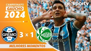 GRÊMIO 3 X 1 JUVENTUDE  MELHORES MOMENTOS  FINAL CAMPEONATO GAÚCHO  geglobo [upl. by Winne]