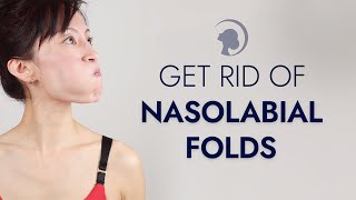 How to Get Rid of Nasolabial Folds with Face Yoga [upl. by Esiuolyram]