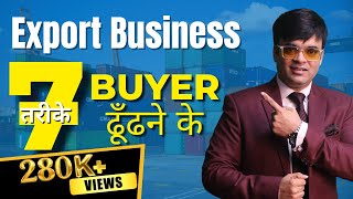 How to Find Buyers in International Market for Export by Dr Amit Maheshwari [upl. by Askari32]