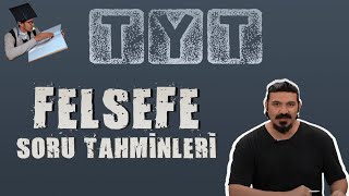 2024 TYT Felsefe Kültürü Soru Tahminleri  1 tytfelsefe felsefe [upl. by Rosenblatt]