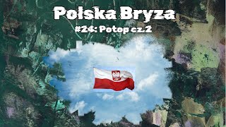 24 Potop cz2  Deluge part 2 [upl. by Ddat]