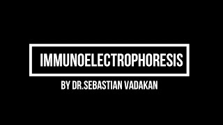 Immunoelectrophoresis [upl. by Jeuz207]