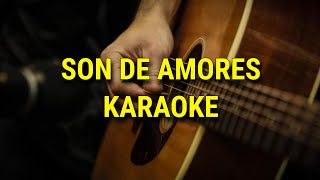 Son de amoresKaraoke Acústico [upl. by Aihsia]