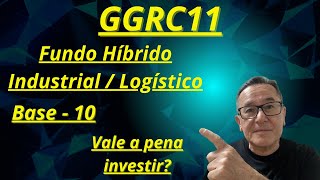 GGRC11 FII Industrial Logístico fundosimobiliarios ggrc11 investimentos rendapassiva [upl. by Ashatan]