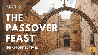 Passover Jesus In The Feasts of Israel  A Day of Discovery Legacy Series from ourdailybread [upl. by Oniotna402]