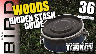 Comprehensive guide to 36 HIDDEN CACHE  STASH locations on WOODS  Escape From Tarkov [upl. by Durware]