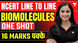 Biomolecules in One Shot  NCERT Line to Line  16 Marks Pakke  NEET 2024  Dr Gargi Singh [upl. by Wan919]