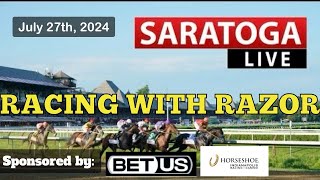 LIVE Horse Racing Handicapping  Saratoga  Colonial Downs  Woodbine  Del Mar  Sat July 27th [upl. by Hopfinger491]