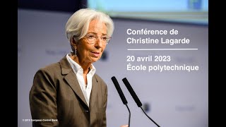 Conférence de Christine Lagarde Présidente de la Banque centrale européenne à lÉcole polytechnique [upl. by Yarehs]