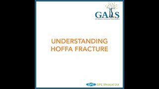 Understanding Hoffa Fracture  GAITS Academy [upl. by Editha]