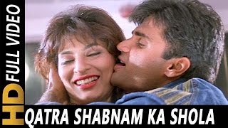 Qatra Shabnam Ka Shola Banane Laga  Kavita Krishnamurthy Kumar Sanu  Judge Mujrim 1997 Songs [upl. by Suilenroc]