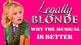 Legally Blonde a Masterclass in Movie to Musical adaptation [upl. by Anitsyrk]