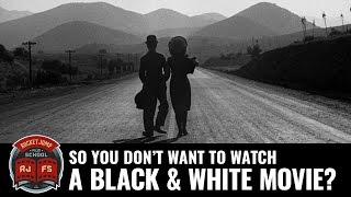 So You Dont Want to Watch a Black amp White Movie [upl. by Eelatsyrc]