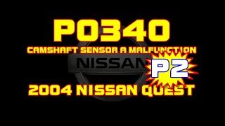 ⭐ 2004 Nissan Quest  35  Replacing The Camshaft Position Sensor Bank 1  PART 2 [upl. by Rasure617]