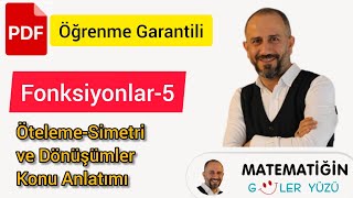 Fonksiyonlar5  Öteleme Dönüşümler Simetri  Öğrenme Garantili [upl. by Seadon]