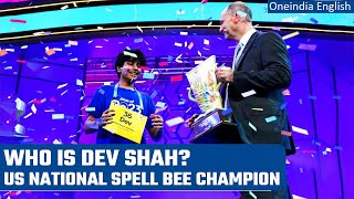 Scripps spelling bee 2023 IndianAmerican teen Dev Shah wins the Championship  Oneindia News [upl. by Katrinka459]