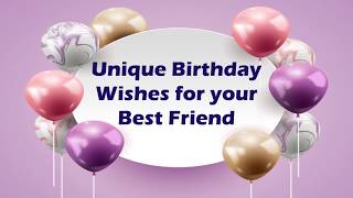 Birthday Wishes for Best Friend  Heart Touching Birthday Wishes for Best Friend [upl. by Gaw573]