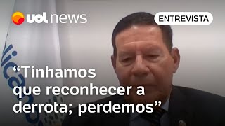 Mourão Governo Bolsonaro teve fim melancólico tínhamos que reconhecer derrota [upl. by Retniw]