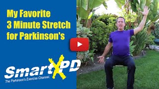 My Favorite 3Minute Stretch Routine That Helps if You Have Parkinsons [upl. by Retxab]