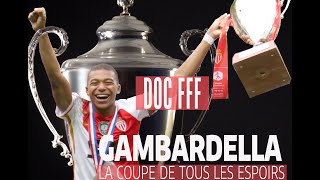 quotGambardella la Coupe de tous les espoirsquot film de 52 I FFF 2021 [upl. by Yoshiko]