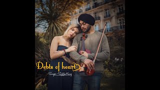 Debts of Heart Official Video Sukha kang Latest Punjabi Songs 2023 [upl. by Groh]