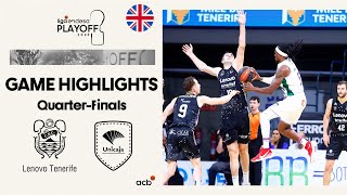 Lenovo Tenerife  Unicaja 5972 GAME HIGHLIGHTS  Playoff Liga Endesa 2023 [upl. by Euqinu]