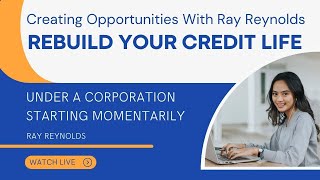 Creating Opportunities Rebuild Credit While in Debt Under a Corporation [upl. by Lockhart491]