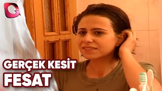 GERÇEK KESİT  FESAT [upl. by Ellebyam657]