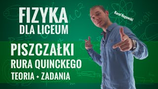 Fizyka  Piszczałki Rura Quinckego teoria i zadania [upl. by Adnilec]