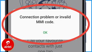 Connection Problem Or Invalid MMI Code Airtel Sim  Invalid MMI Code Airtel [upl. by Enovad682]