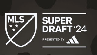 2024 MLS Super Draft [upl. by Kendal78]