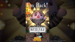 quotIm Backquot Beetlejuice  ACNH  HHP shorts animalcrossing beetlejuice [upl. by Eirroc]